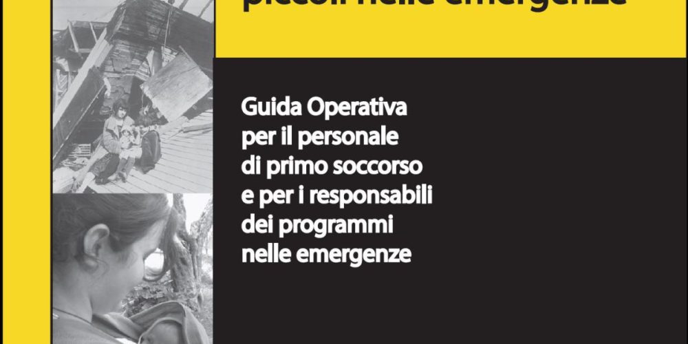 Guida Operativa sull’alimentazione di lattanti e bambini piccoli nelle emergenze