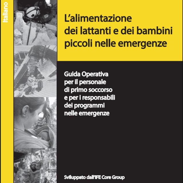 Guida Operativa sull’alimentazione di lattanti e bambini piccoli nelle emergenze